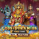 Slot Jackpot Gampang Menang Gods & Pyramids Power Combo